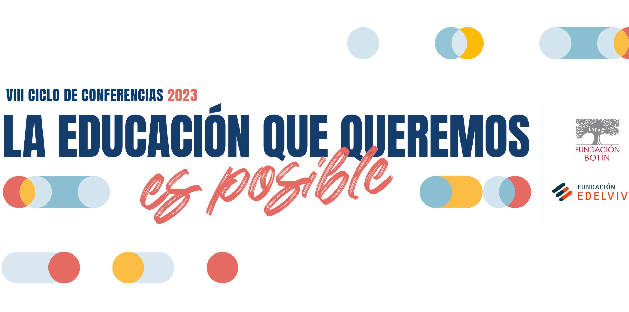 La educación que queremos 2023